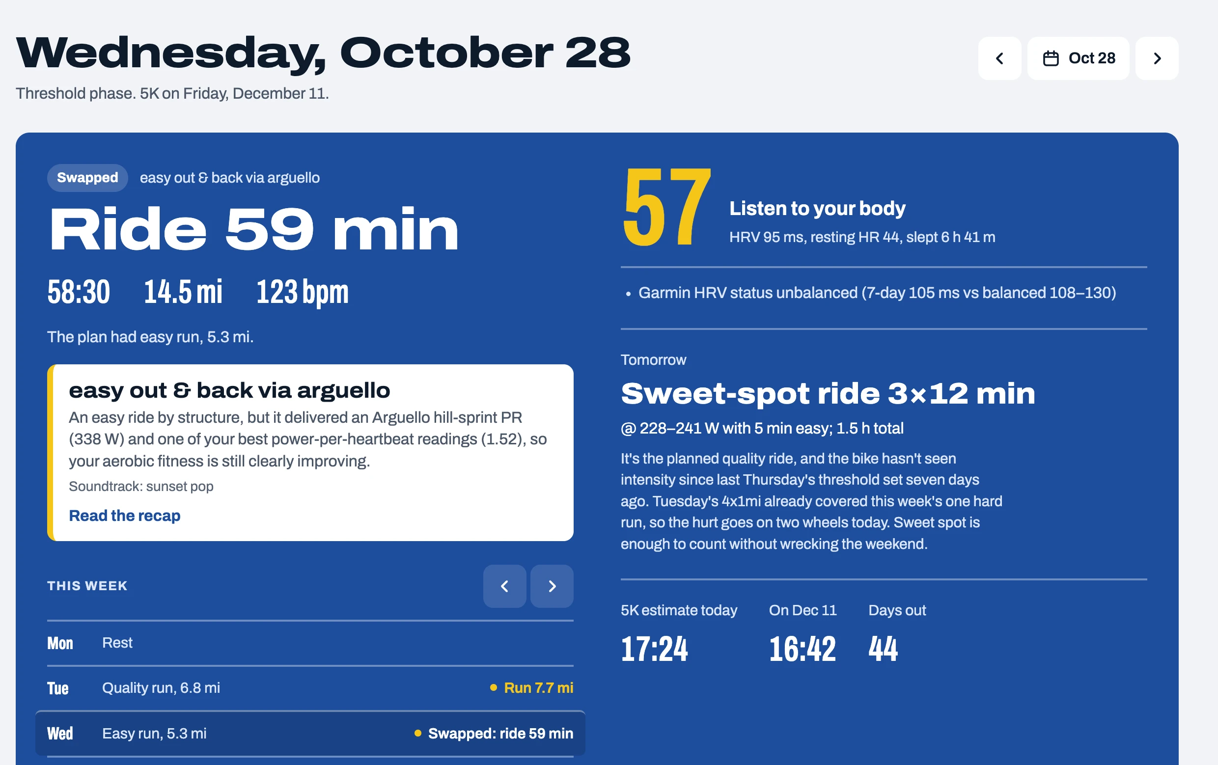MyLogbook's Today view: a swapped 59-minute ride, a readiness score of 57 from HRV and sleep, tomorrow's sweet-spot workout, and a 5K estimate of 17:24